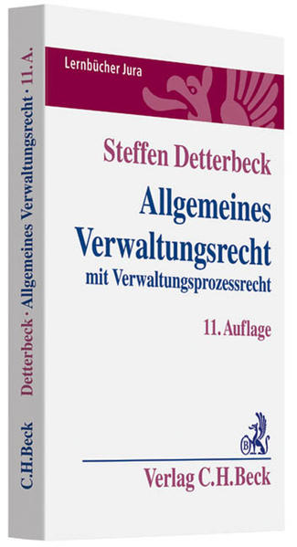 Allgemeines Verwaltungsrecht mit Verwaltungsprozessrecht - Detterbeck, Steffen