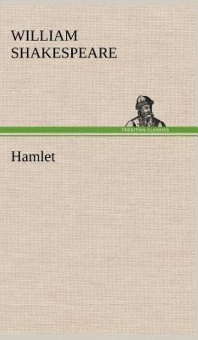 Hamlet - Shakespeare, William