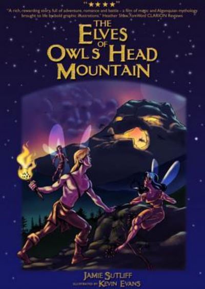 The Elves of Owl`s Head Mountain - Sutliff, Jamie