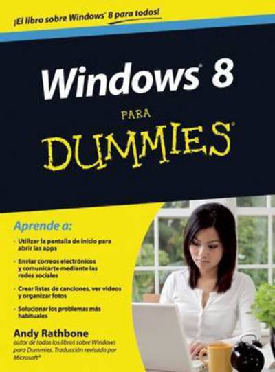 Windows 8 para Dummies (Para Dummies/For Dummies) - Rathbone, Andy