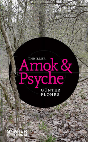 Amok & Psyche  1., Aufl. - Flohrs, Günter