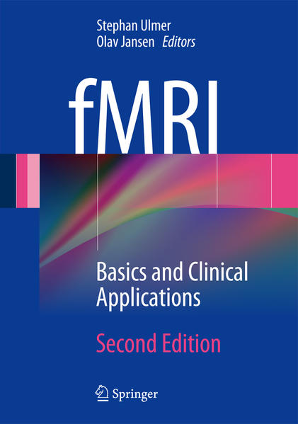 fMRI Basics and Clinical Applications 2nd ed. 2013 - Ulmer, Stephan und Olav Jansen