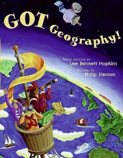 Got Geography! - Hopkins Lee, Bennett und Philip Stanton
