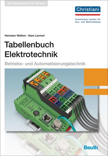 Tabellenbuch Elektrotechnik Betriebs- und Automatisierungstechnik - Lennert, Hans und Hermann Wellers