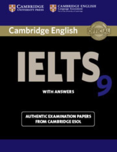 Cambridge Ielts 9 Student`s Book with Answers: Authentic Examination Papers from Cambridge ESOL - Esol, Cambridge