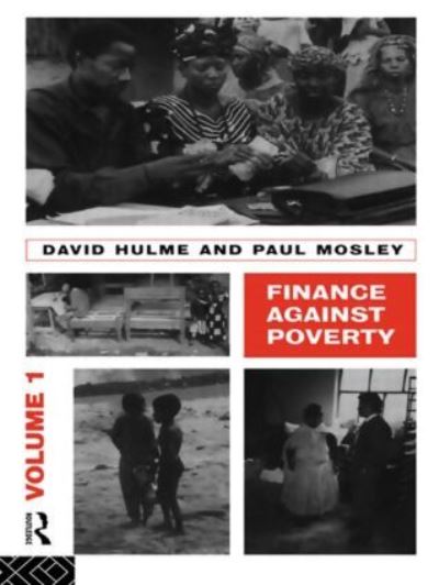 Finance Against Poverty: Volume 1 - David, Hulme und Paul Mosley