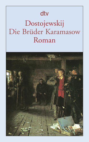 Die Brüder Karamasow Roman - Dostojewskij, Fjodor M., Richard Hoffmann  und Hans Ruoff