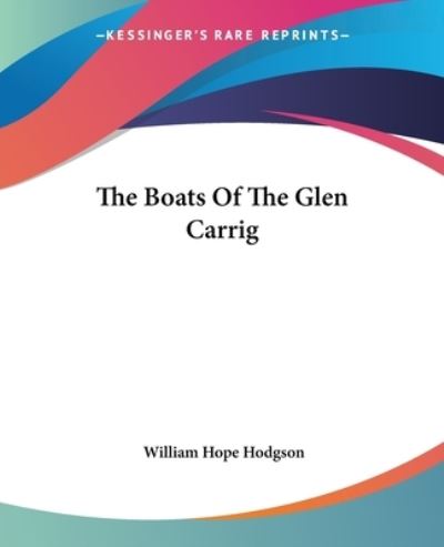 The Boats Of The Glen Carrig - Hodgson William, Hope