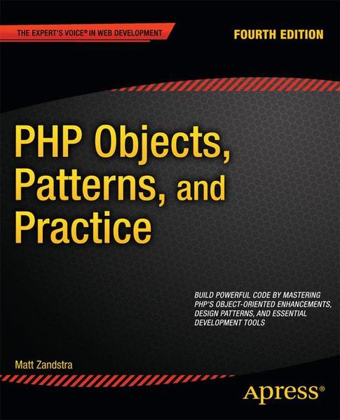PHP Objects, Patterns, and Practice - Zandstra, Matt