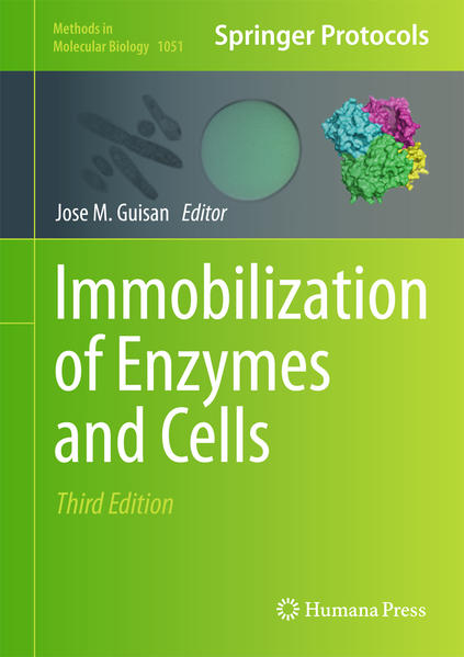 Immobilization of Enzymes and Cells  3rd ed. 2013 - Guisan, Jose M.