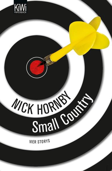 Small Country Vier Storys. - Not a Star, Otherwise Pandemonium, Small Country and Nipple Jesus - Hornby, Nick, Ulrich Blumenbach  und Clara Drechsler