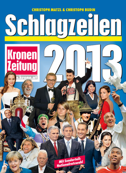 Schlagzeilen 2013 - Matzl, Christoph und Christoph Budin