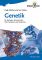 Genetik für Biologen, Biochemiker, Pharmazeuten und Mediziner 1. Auflage - Hugh Fletcher, Ivor Hickey, Claudia Horstmann
