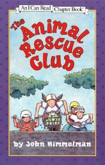 The Animal Rescue Club (I Can Read Level 4) - Himmelman,  John und  John Himmelman