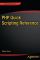 PHP Quick Scripting Reference  1st ed. - Mikael Olsson