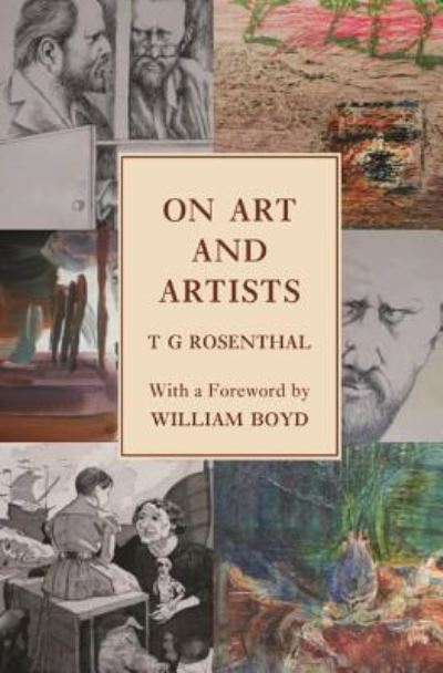 On Art and Artists: Selected Essays - Rosenthal T., G.
