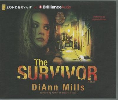 The Survivor (Crime Scene: Houston, Band 2) - Mills, Diann und Jackie Schlicher