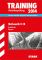 Training Abschlussprüfung Realschule Bayern / Mathematik II / III 2014 Mit den aktuellen Original-Prüfungsaufgaben 5., ergänzte Auflage - Markus Hochholzer, Markus Schmidl, Alois Einhauser
