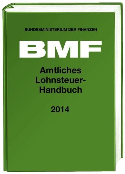 Amtliches Lohnsteuer-Handbuch 2014 - Bundesministerium der Finanzen
