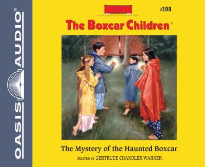 BOXC 100 MYST OF THE HAUNTE 2D (Boxcar Children Mystery, Band 100) - Lilly, Aimee und Chandler Warner Gertrude