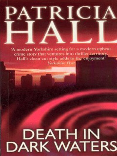 Death in Dark Waters - Hall, Patricia