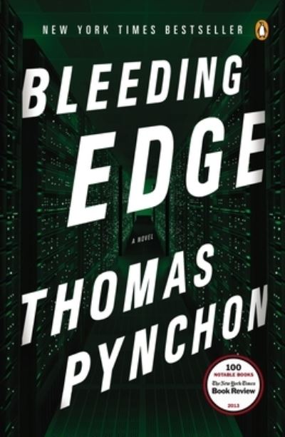 Bleeding Edge: A Novel - Pynchon, Thomas