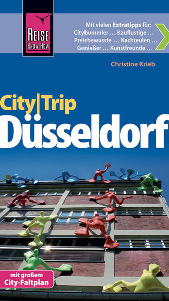 Reise Know-How CityTrip Düsseldorf Reiseführer mit Faltplan und kostenloser Web-App - Krieb, Christine