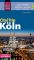 Reise Know-How CityTrip Köln Reiseführer mit Faltplan 2., neu bearb. und kompl. aktual. Auflage 2014 - Kirstin Kabasci, Klaus Werner