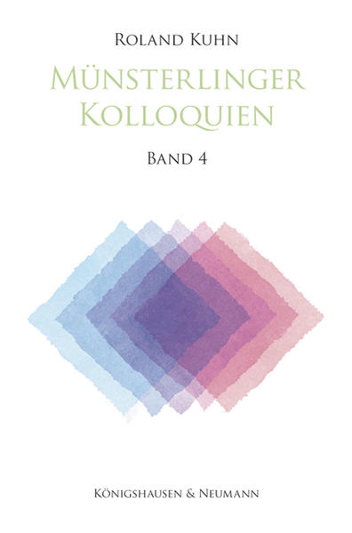 Münsterlinger Kolloquien Band 4 - Kuhn, Roland