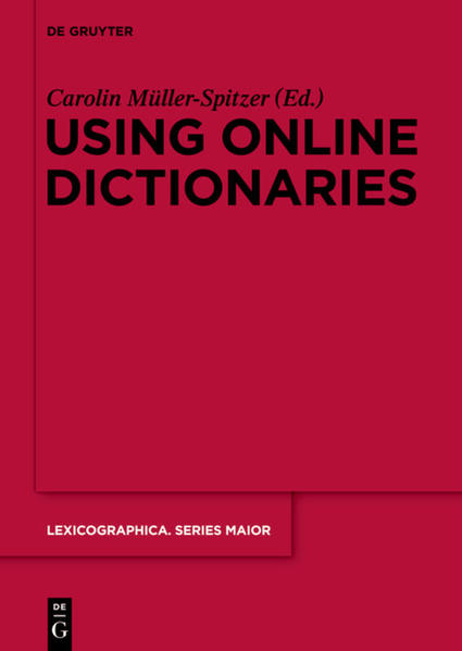 Using Online Dictionaries - Müller-Spitzer, Carolin