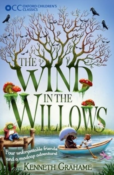 The Wind in the Willows (Oxford Children`s Classics) - Grahame, Kenneth