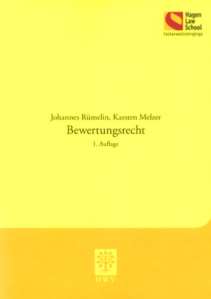 Bewertungsrecht 1. Auflage - Rümelin, Johannes und Karsten Melzer