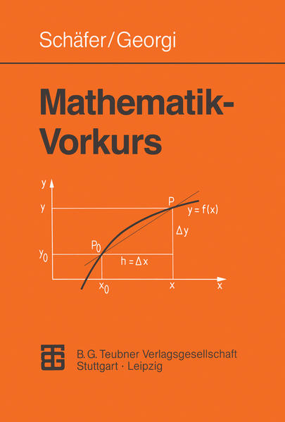Mathematik-Vorkurs Übungs- und Arbeitsbuch für Studienanfänger - Schäfer, Wolfgang