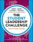 The Student Leadership Challenge Activities Book 1. Auflage - Barry Z. Posner James M. Kouzes, Beth High