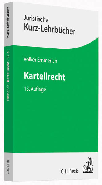 Kartellrecht Ein Studienbuch - Emmerich, Volker