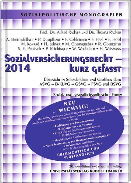 Sozialversicherungsrecht 2014 - kurz gefasst Sozial- und gesundheitspolitisches Forum - Radner, Alfred