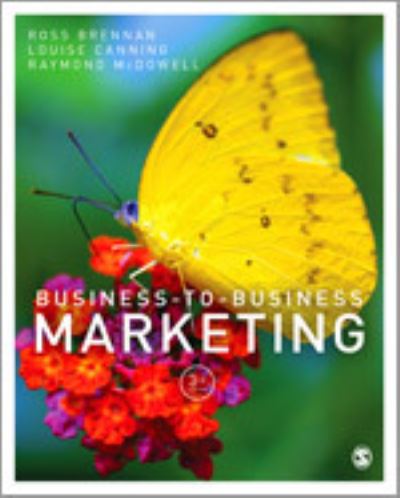Business-To-Business Marketing - Brennan, Ross, Louise Canning  und Raymond McDowell