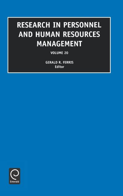 Research in Personnel and Human Resources Management: 20 (Research in Personnel and Human Resources Management) - Gerald Ferris, Ferris, G. Ferris  und Gina Ferris