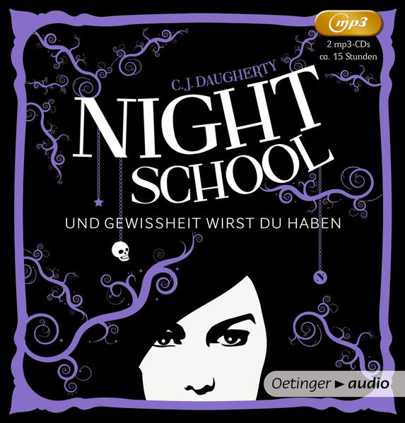 Night School. Und Gewissheit wirst du haben (2MP3-CD) Band 5, Ungekürzte Lesung, 700 Min. - Daugherty, C.J., Carolin Liepins  und Markus Langer