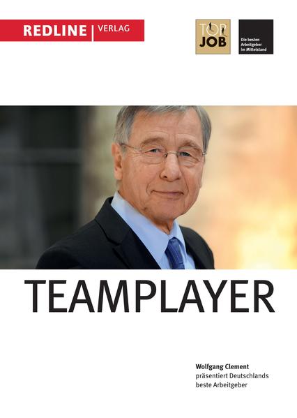 Top Job 2014: Teamplayer Wolfgang Clement präsentiert Deutschlands beste Arbeitgeber - Clement, Wolfgang