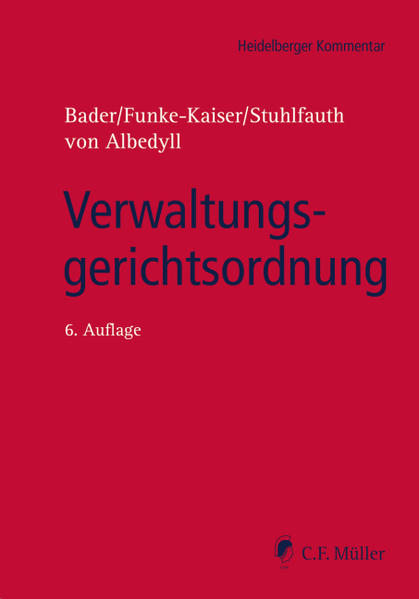 Verwaltungsgerichtsordnung - Bader, Johann, Michael Funke-Kaiser  und Thomas Stuhlfauth