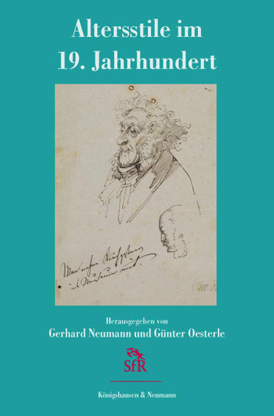 Altersstile im 19. Jahrhundert - Neumann, Gerhard und Günter Oesterle