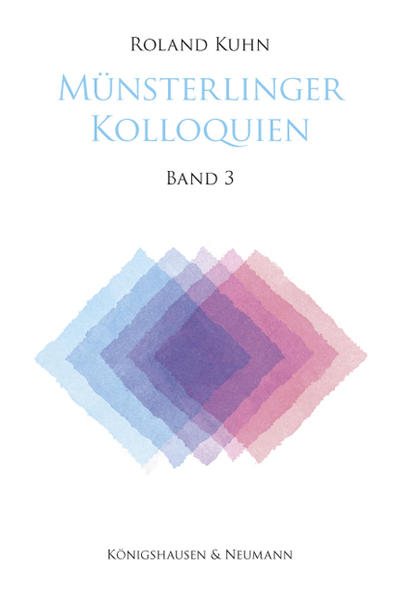 Münsterlinger Kolloquien Band 3 - Kuhn, Roland