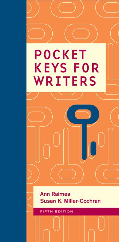 Pocket Keys for Writers - Raimes, Ann und K. Miller-Cochran Susan