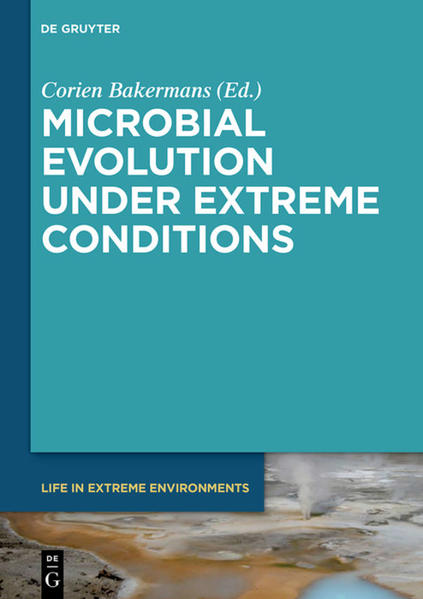 Microbial Evolution under Extreme Conditions - Bakermans, Corien