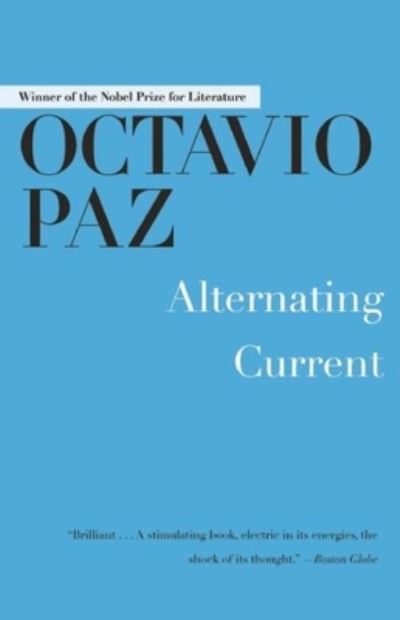 Alternating Current - Paz, Octavio