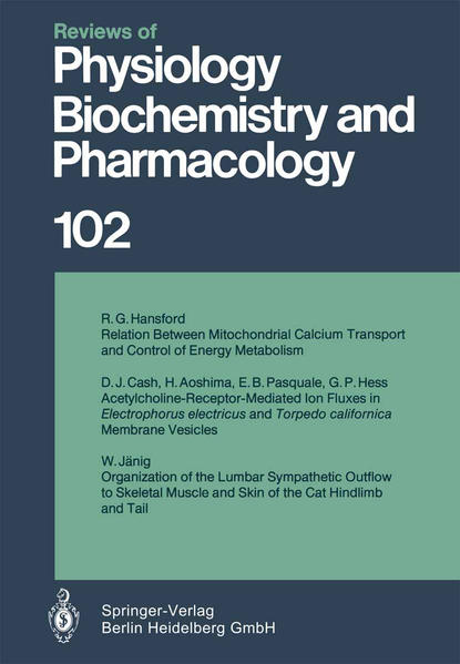 Reviews of Physiology, Biochemistry and Pharmacology - Hansford, R.G., D.J. Cash  und H. Aoshima