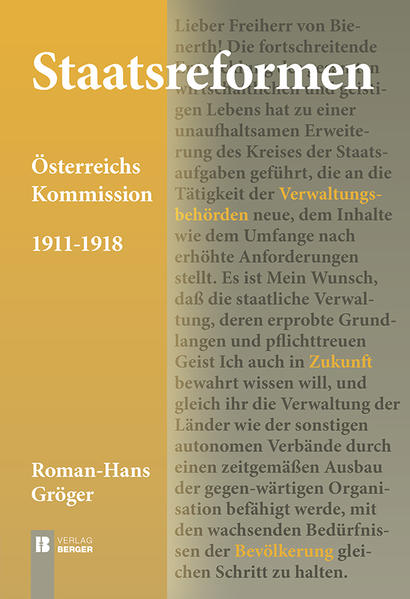 Staatsreformen Österreichs Kommission 1911 - 1918 - Gröger, Roman-Hans