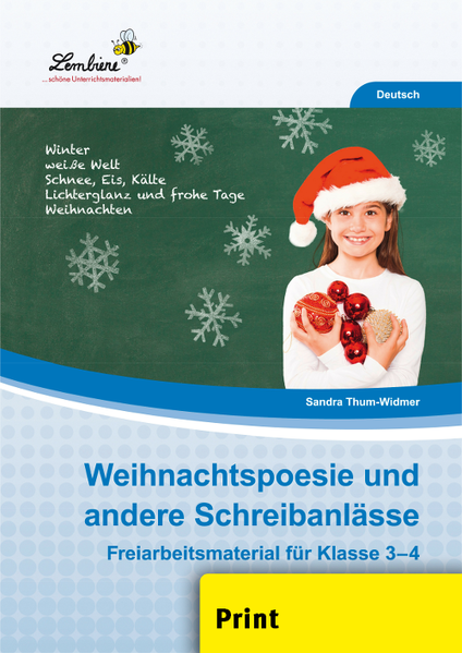 Weihnachtspoesie und andere Schreibanlässe (3. bis 5. Klasse) - Thum-Widmer, Sandra