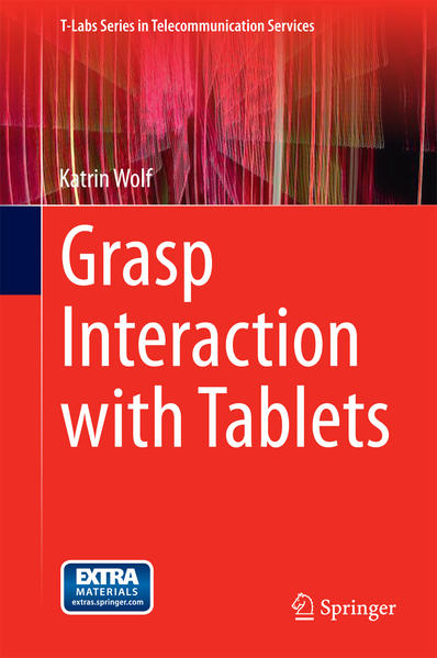 Grasp Interaction with Tablets - Wolf, Katrin